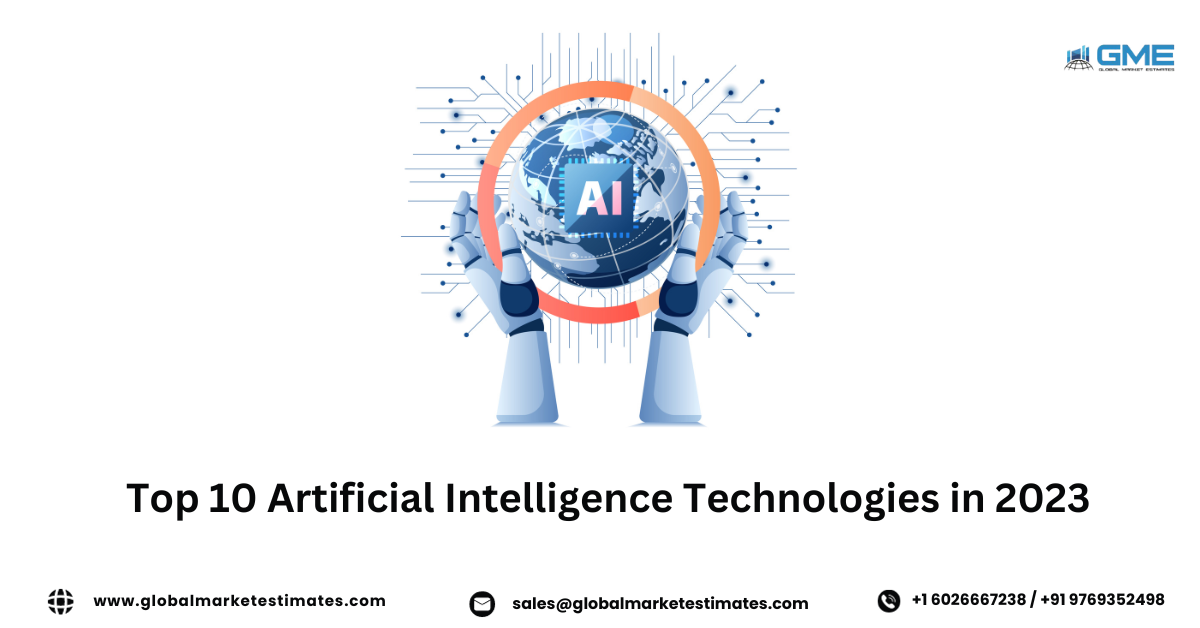 top 10 artificial intelligence technologies in 2023