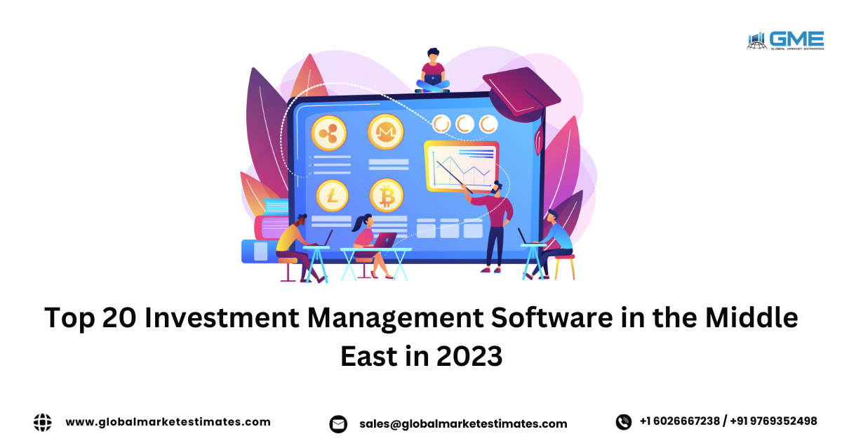 Top 20 Investment Management Software in the Middle East in 2023